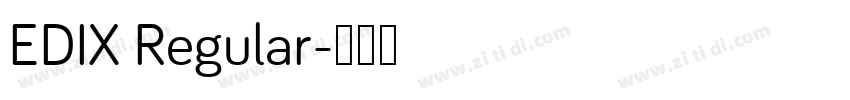 EDIX Regular字体转换